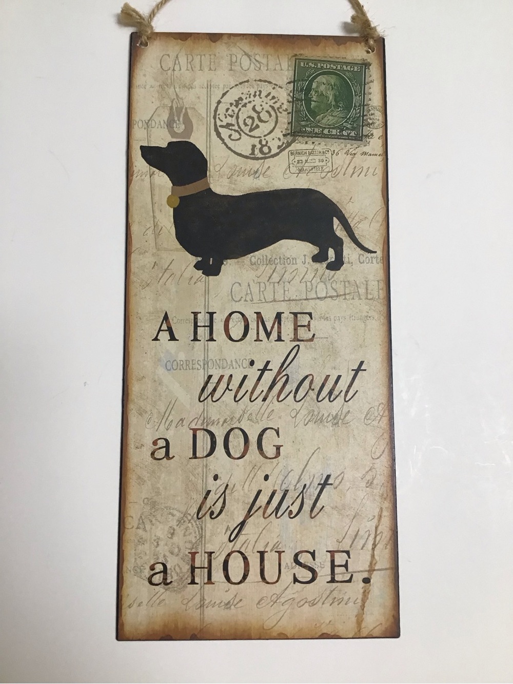 Doxie Dachshund Home Without a Dog REVERSIBLE to FRENCH Tin Sign Plaque Rustic